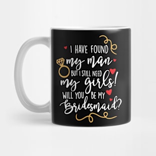 Will You Be My Bridesmaid Mug